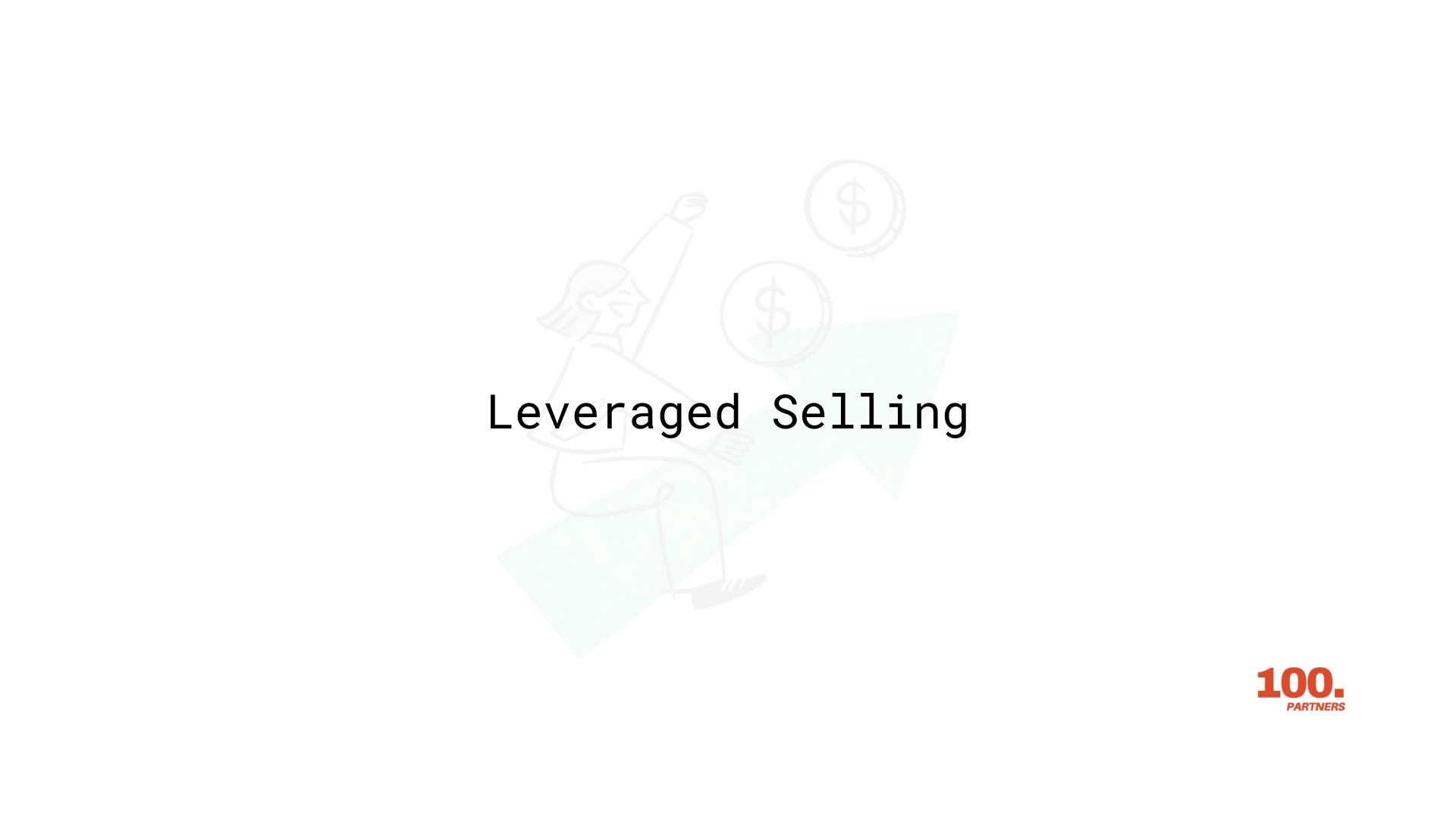 Leveraged Selling