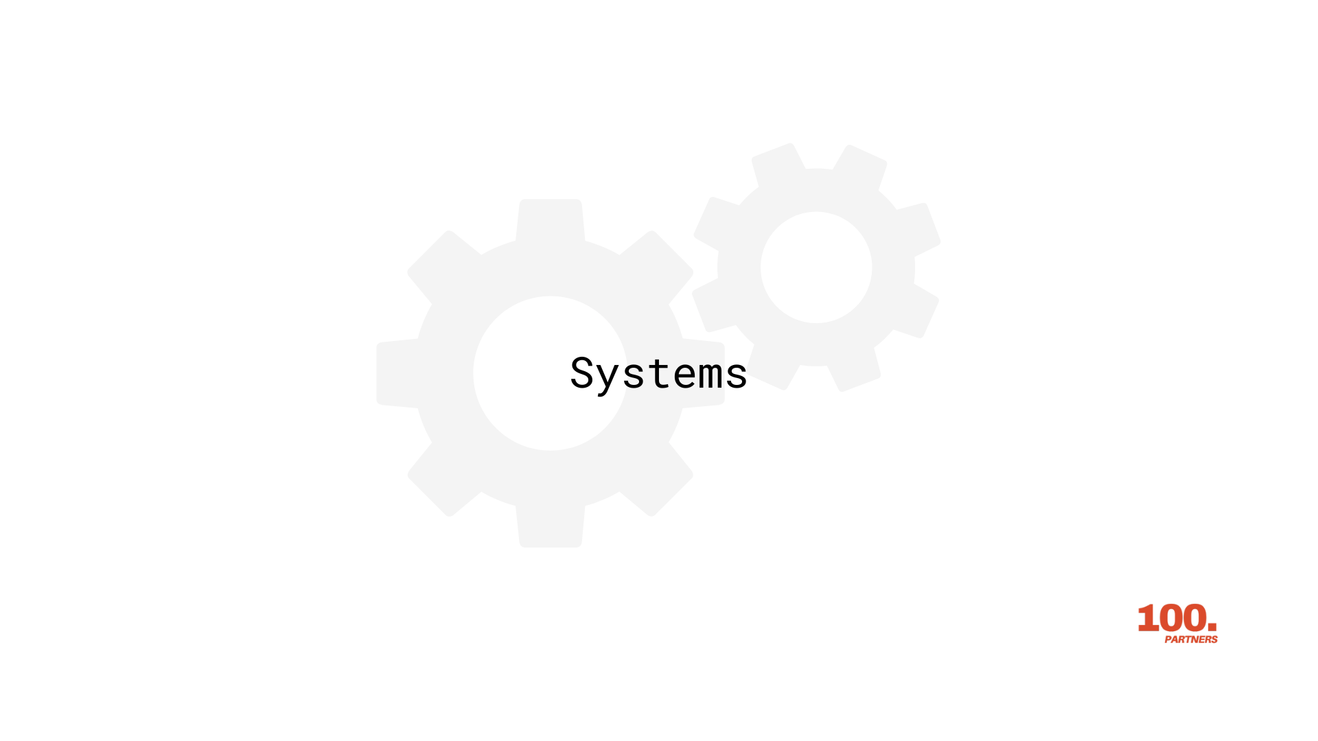 Systems