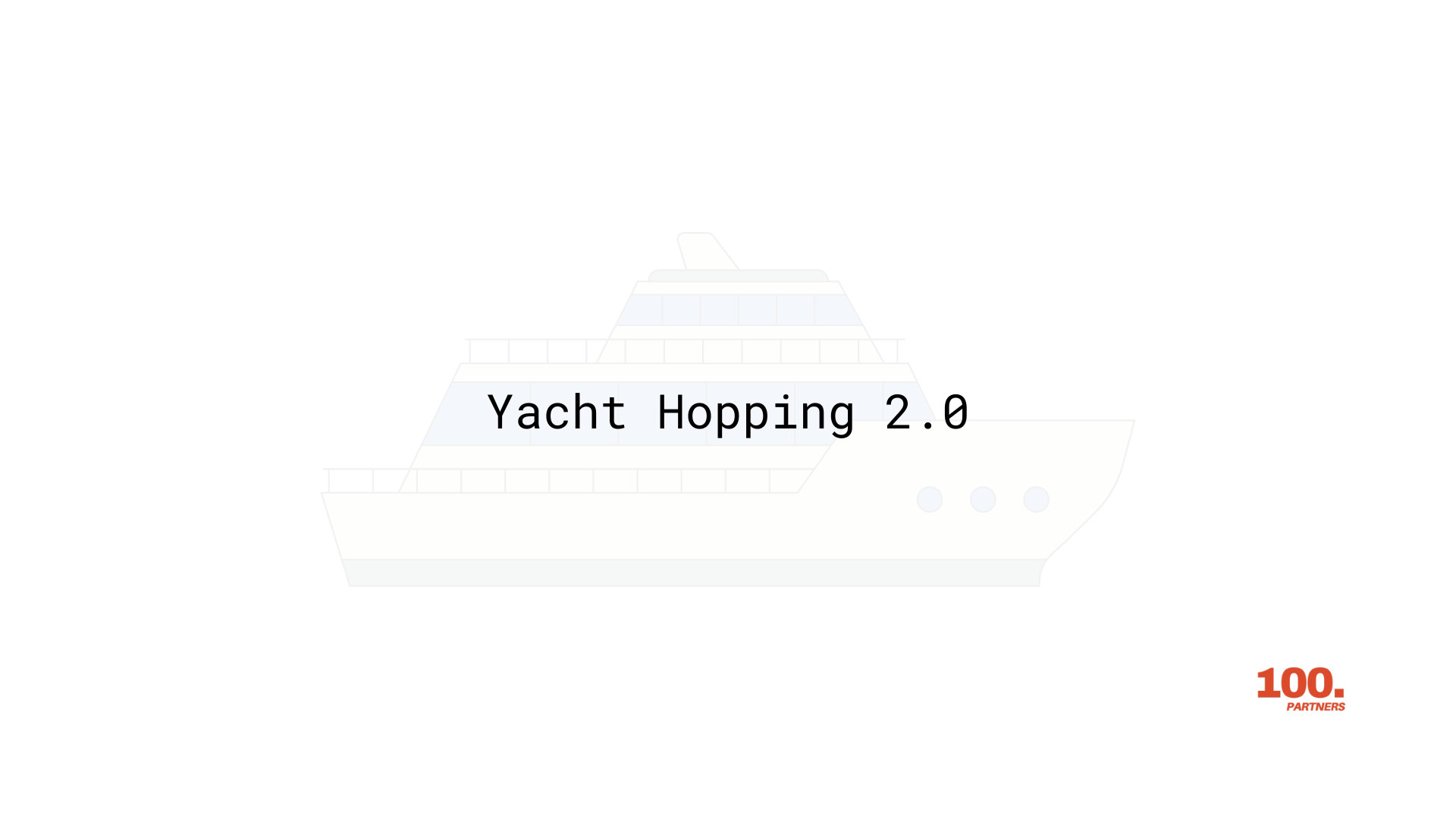 Yacht Hopping 2.0
